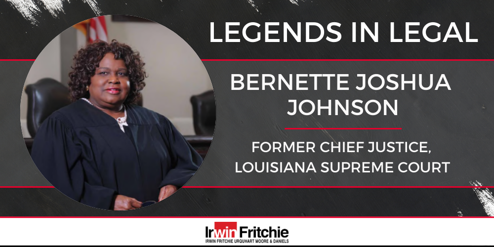 Irwin Fritchie - Legends in Legal - Justice Bernette Joshua Johnson Graphic